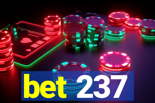 bet 237